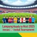 Lampung Siap Jadi Tuan Rumah Turnamen Sepak Bola Antar-Kabupaten 2025