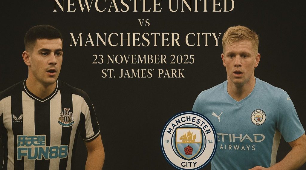 St. James’ Park Bersiap Jadi Saksi Duel Panas: Manchester City Diprediksi Menang Tipis 1-2 atas Newcastle United