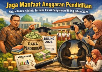 Ketua Komisi IV Dorong Pengawasan Dana Billing Pendidikan 2026